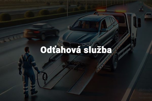 Odťahová služba Košice.